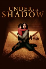 Watch free Under the Shadow movies online