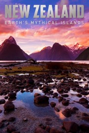 Stream New Zealand: Earth's Mythical Islands Movies Free in Full HD Online - Dramacool