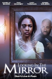 Watch free Looking in the Mirror movies online