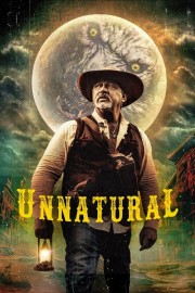 Watch free Unnatural movies online