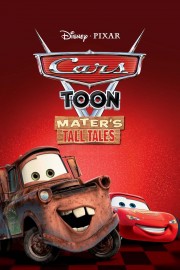 Watch free Cars Toon Mater's Tall Tales movies online