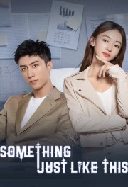 Watch free Something Just Like This movies online