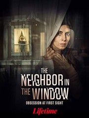 Watch free The Neighbor in the Window movies online