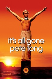 Watch free It's All Gone Pete Tong movies online