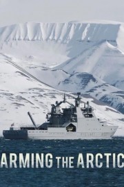 Watch Free Arming the Arctic Movies Full HD Online Dramacool