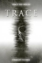 Watch free Trace movies online