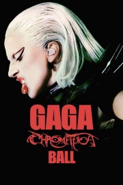 Watch free Gaga Chromatica Ball movies online