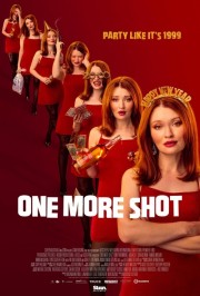 One More Shot One More Shot