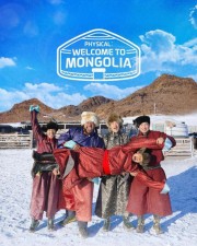 Watch Physical: Welcome to Mongolia movies free on HiMovies