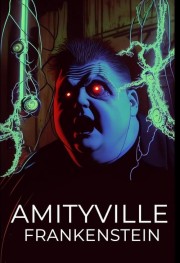 Watch free Amityville Frankenstein movies online