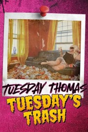 Watch free Tuesday's Trash movies online - Himovies