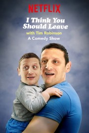 Watch free I Think You Should Leave with Tim Robinson movies online