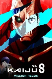 Kaiju No. 8: Mission Recon Watch Kaiju No. 8: Mission Recon movies free on HiMovies