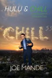 Stream Joe Mande: Chill Movies Free in Full HD Online - Dramacool