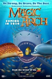 Watch free Magic Arch movies online