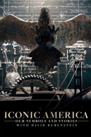 Watch free Iconic America: Our Symbols and Stories With David Rubenstein movies online