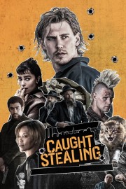 Caught Stealing Watch Caught Stealing movies free on HiMovies