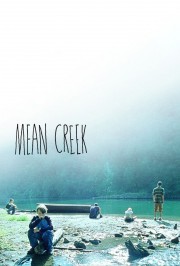 Watch free Mean Creek movies online