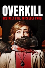 Watch free Overkill movies online