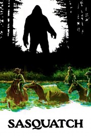 Watch free Sasquatch, the Legend of Bigfoot movies online