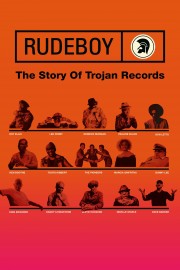 Watch free Rudeboy: The Story of Trojan Records movies online