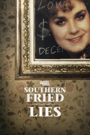 Southern Fried Lies Southern Fried Lies