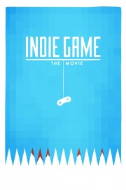 Indie Game: The Movie-hd