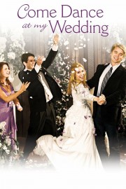 Watch free Come Dance at My Wedding movies online