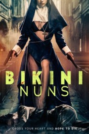 Watch free Bikini Nuns movies online - Himovies