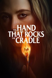 The Hand That Rocks the Cradle Watch free The Hand That Rocks the Cradle movies online - Himovies