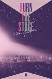 Watch free Burn the Stage: The Movie movies online