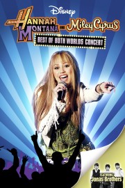 Watch free Hannah Montana & Miley Cyrus: Best of Both Worlds Concert movies online