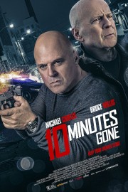 Watch free 10 Minutes Gone movies online