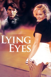 Watch free Lying Eyes movies online