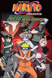 Watch free Naruto the Movie: Guardians of the Crescent Moon Kingdom movies online