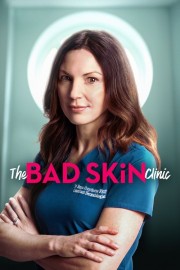 Watch Free The Bad Skin Clinic Movies Full HD Online Dramacool