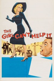 Watch free The Girl Can't Help It movies online