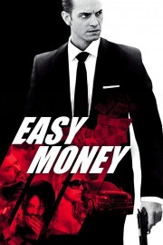 Watch free Easy Money movies online