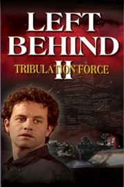 Watch free Left Behind II: Tribulation Force movies online