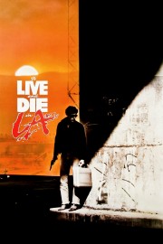 Watch free To Live and Die in L.A. movies online