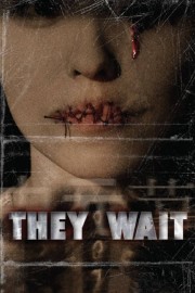 They Wait-hd