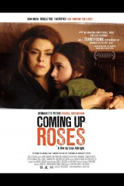 Watch free Coming Up Roses movies online