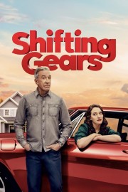 Watch free Shifting Gears movies online