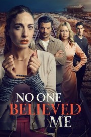 Watch No One Believed Me movies free on HiMovies