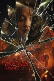 Watch free Possession: Kerasukan movies online