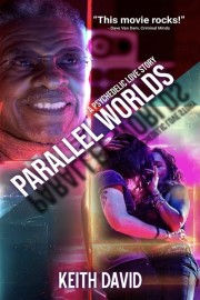 Watch free Parallel Worlds: A Psychedelic Love Story movies online