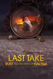 Last Take: Rust and the Story of Halyna-hd