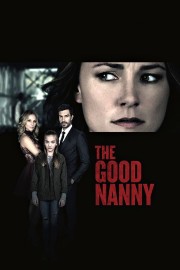 Watch free The Good Nanny movies online