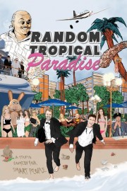 Watch free Random Tropical Paradise movies online