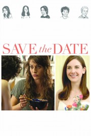 Watch free Save the Date movies online